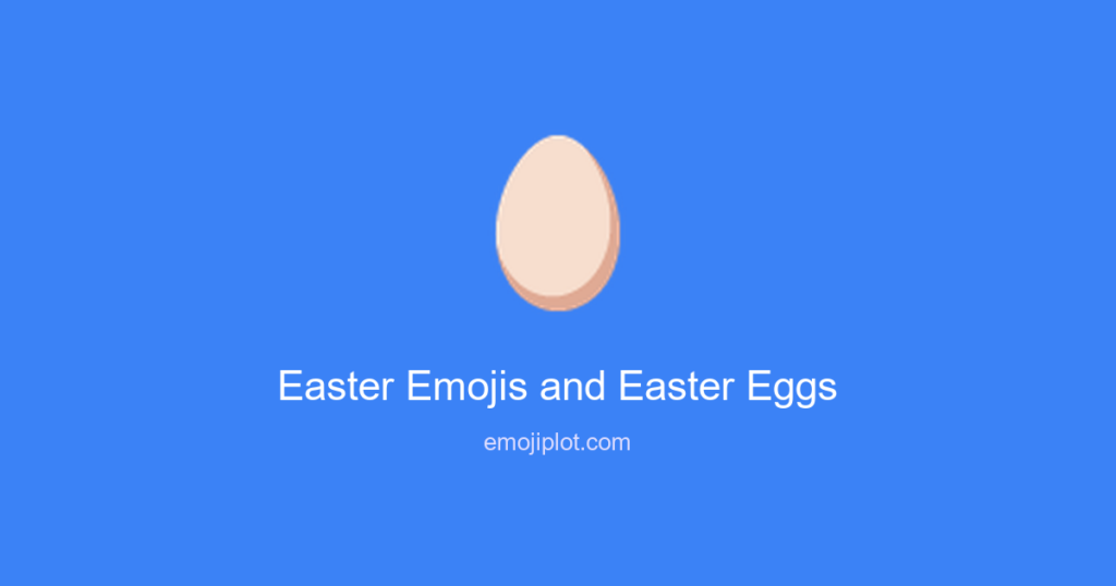 Easter Emojis and Easter Eggs Emoji