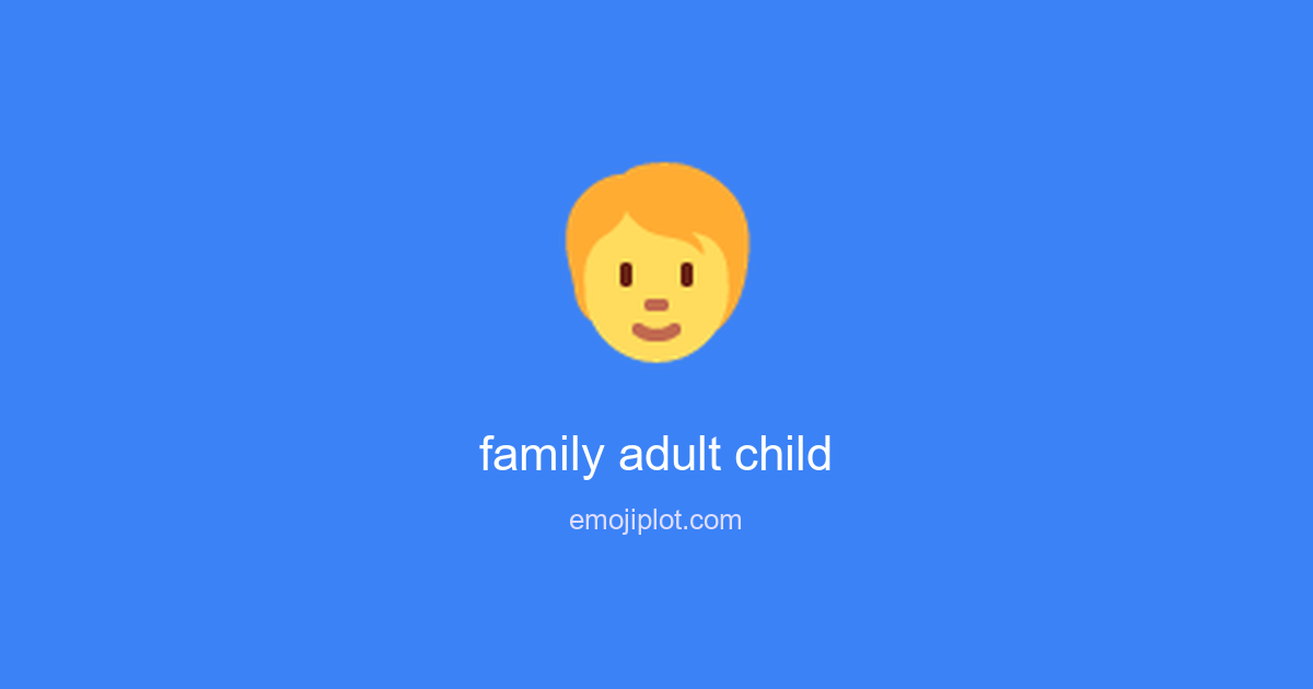 family adult child Emoji