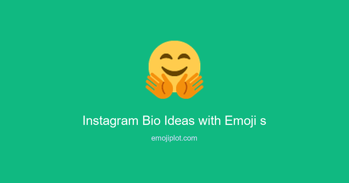 Instagram Bio Ideas with Emoji s Emoji