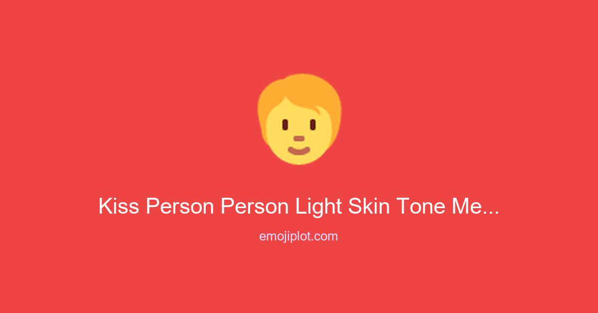Kiss Person Person Light Skin Tone Medium-Light Skin Tone Emoji