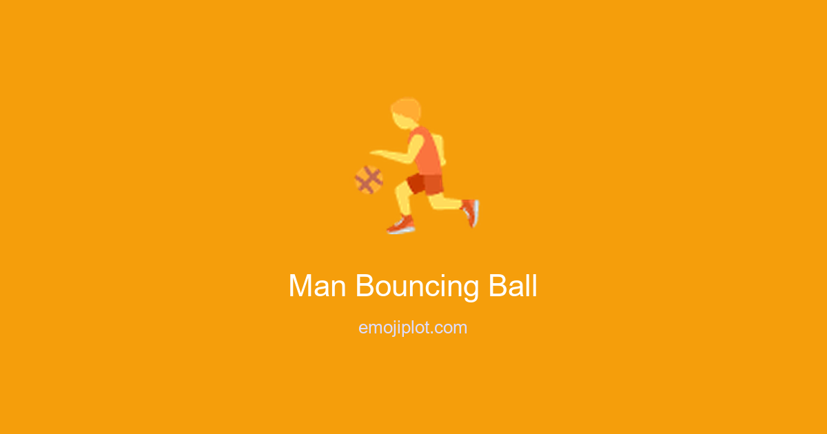 Man Bouncing Ball Emoji