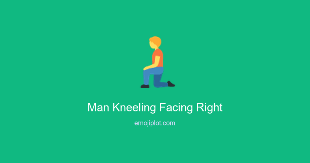 Man Kneeling Facing Right Emoji