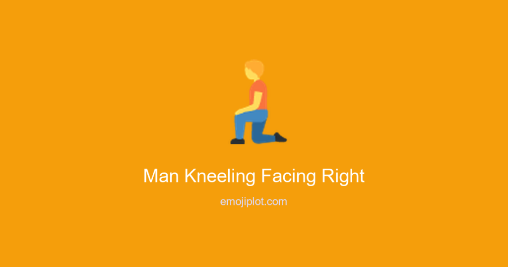 Man Kneeling Facing Right Emoji