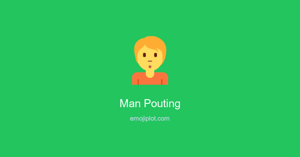 Man Pouting Emoji