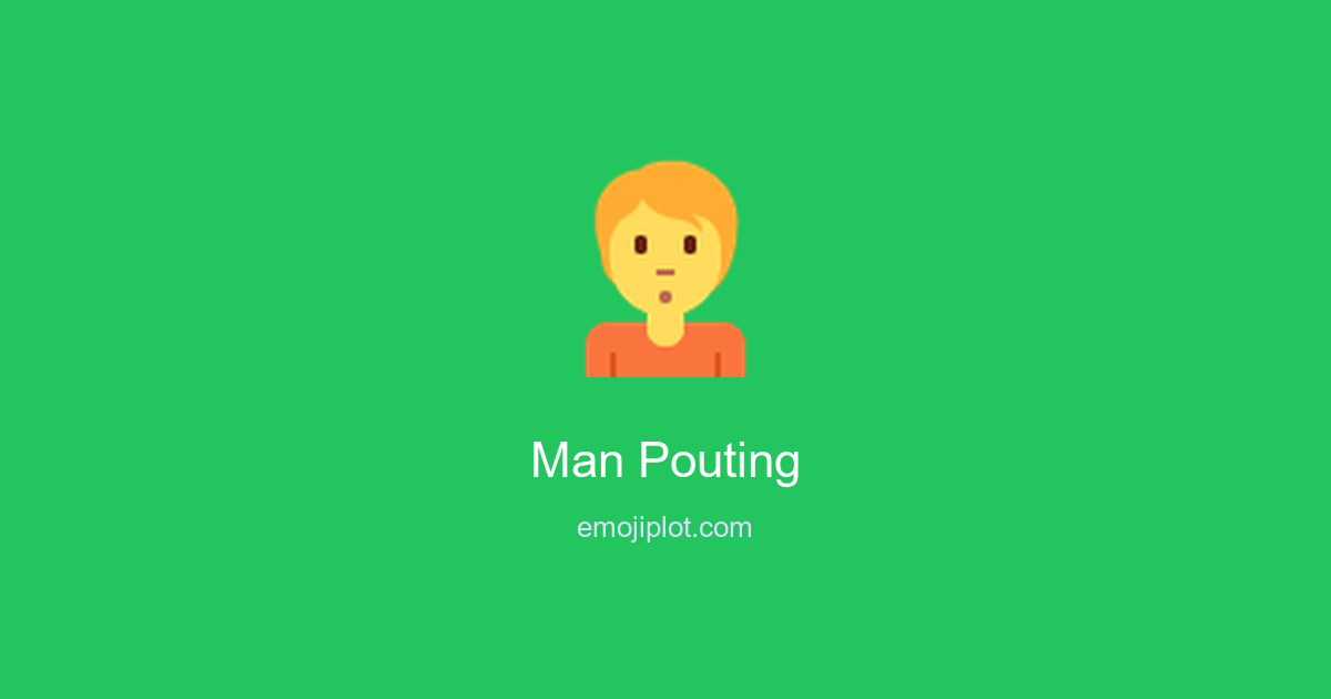Man Pouting Emoji
