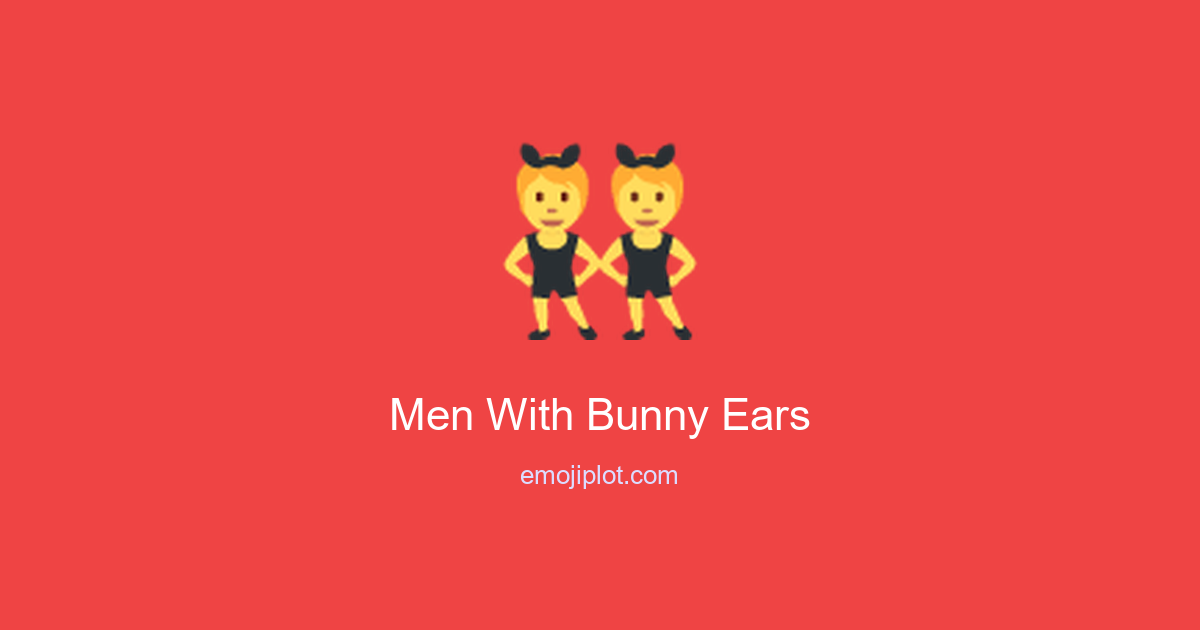Men With Bunny Ears Emoji