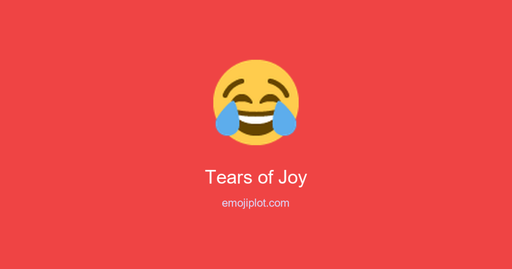 Tears of Joy Emoji
