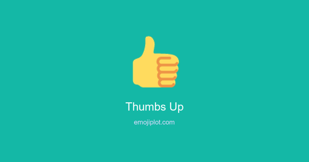 Thumbs Up Emoji