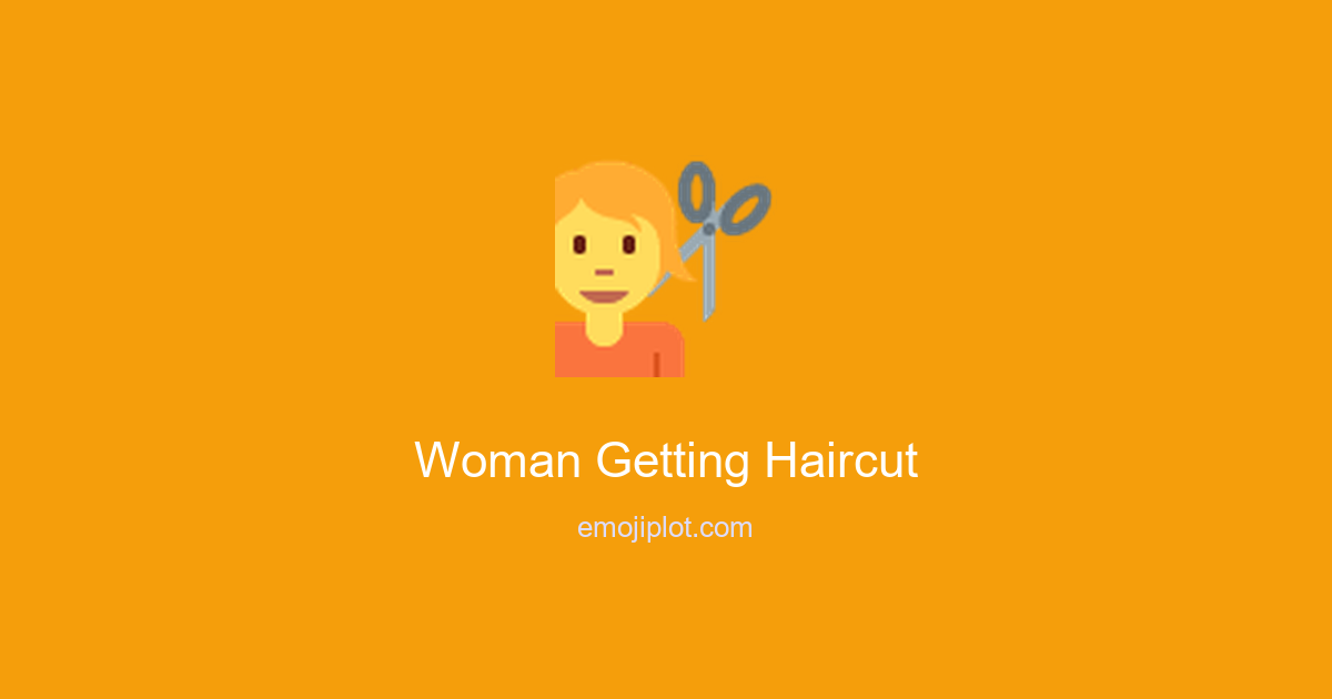 Woman Getting Haircut Emoji