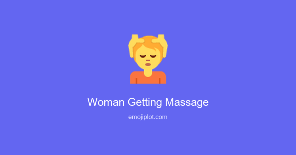 Woman Getting Massage Emoji