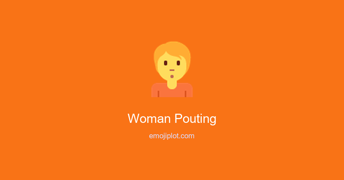 Woman Pouting Emoji