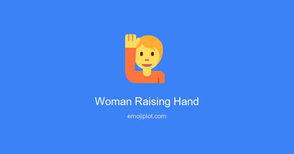 Woman Raising Hand Emoji