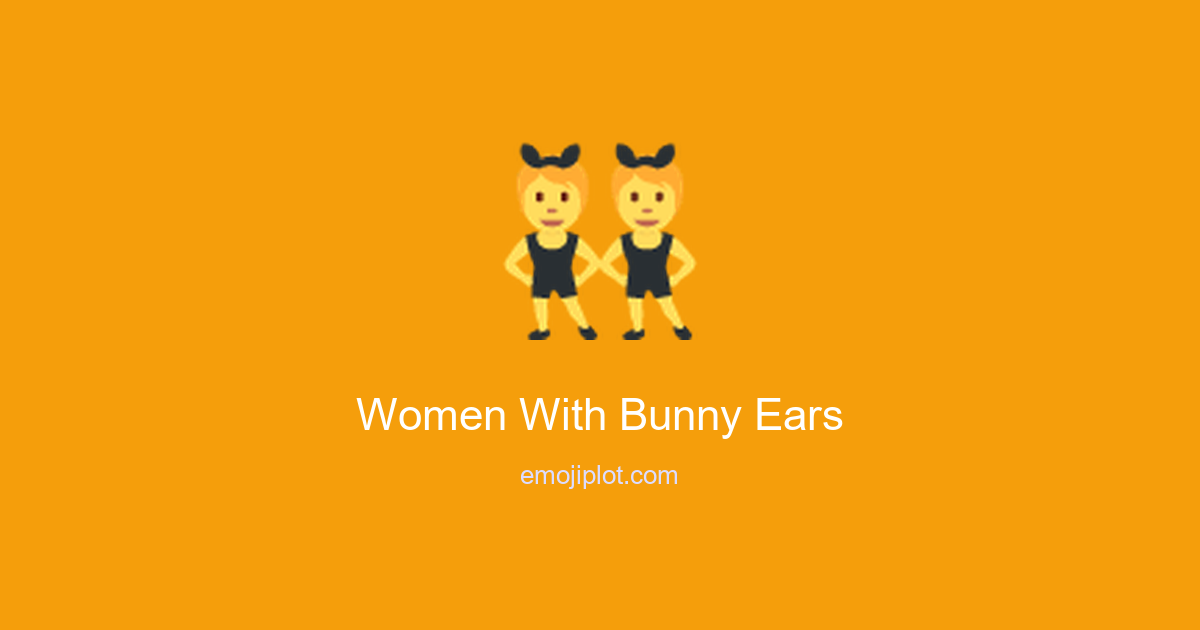 Women With Bunny Ears Emoji